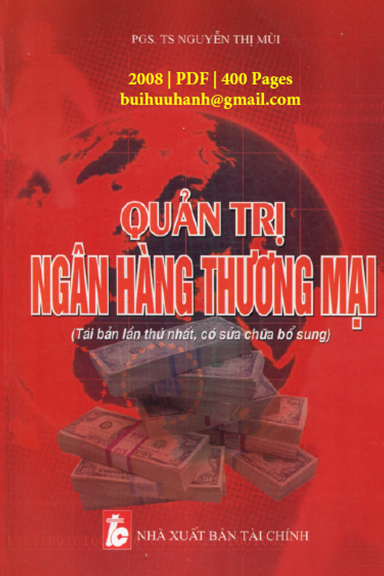 Quản Trị Ngân Hàng Thương Mại (NXB Tài Chính 2008) - Nguyễn Thị Mùi, 400 Trang