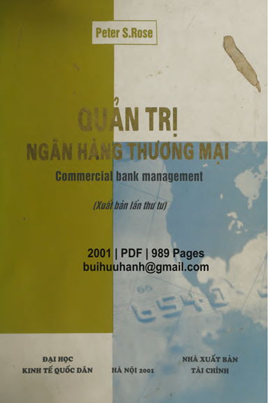Quản Trị Ngân Hàng Thương Mại (NXB Tài Chính 2001) - Peter S. Rose, 989 Trang