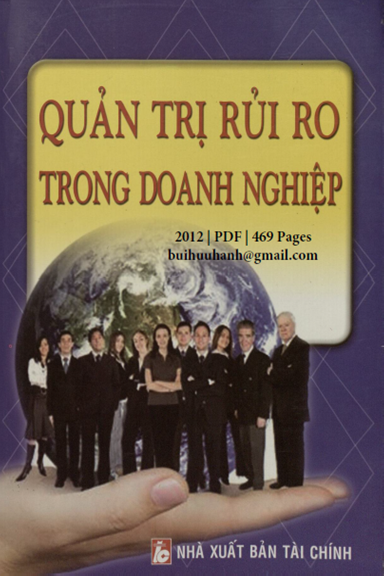 Quản Trị Rủi Ro Trong Doanh Nghiệp (NXB Tài Chính 2012) - Quý Long, 469 Trang