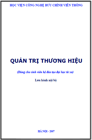 Quản Trị Thương Hiệu (NXB Hà Nội 2007) - Nguyễn Thị Minh An, 102 Trang
