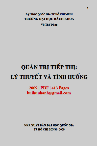 Quản Trị Tiếp Thị Lý Thuyết Và Tình Huống (NXB Đại Học Quốc Gia 2009) - Vũ Thế Dũng, 414 Trang