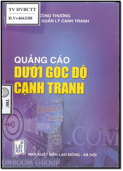 Quảng Cáo Dưới Góc Độ Cạnh Tranh (NXB Lao Động Xã Hội 2008) - Đinh Thị Mỹ Loan, 408 Trang