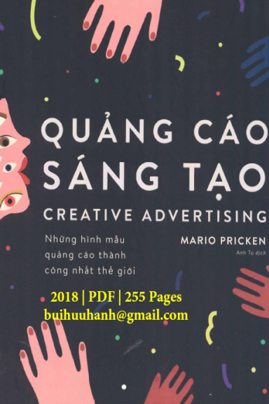 Quảng Cáo Sáng Tạo (NXB Hồng Đức 2018) - Mario Pricken, 255 Trang