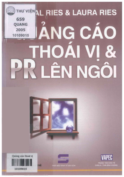 Quảng Cáo Thoái Vị Và PR Lên Ngôi (NXB Trẻ 2005) - AL Ries & Laura Ries, 350 Trang