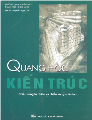 Quang Học Kiến Trúc (NXB Xây Dựng 1998) - Việt Hà, 301 Trang