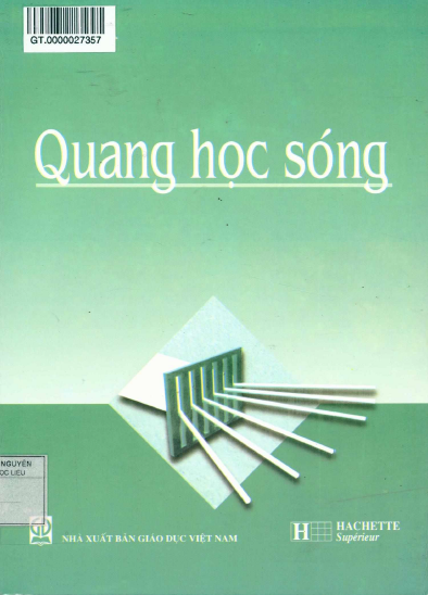 Quang Học Sóng (NXB Giáo Dục 2014) - Jean Marie Brébec, 288 Trang