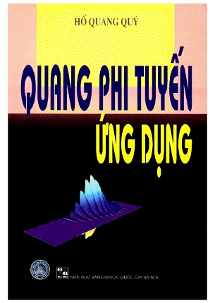 Quang Phi Tuyến Ứng Dụng (NXB Đại Học Quốc Gia 2007) - Hồ Quang Quý, 236 Trang