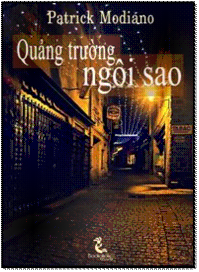 Quảng Trường Ngôi Sao (NXB Văn Học 2000) - Patrick Modiano, 193 Trang