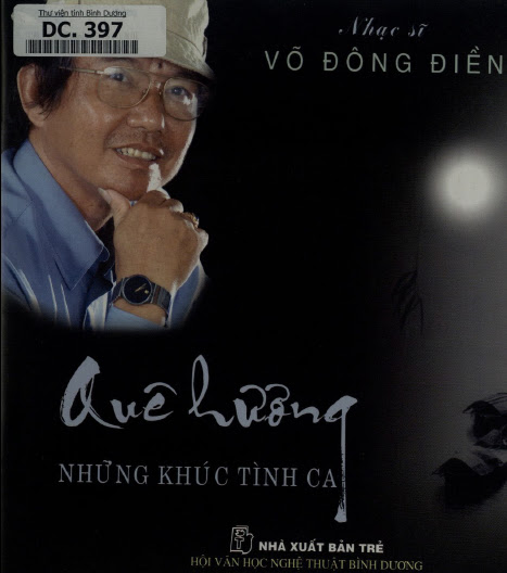 Quê Hương Những Khúc Tình Ca (NXB Trẻ 2007) - Võ Đông Điền, 91 Trang