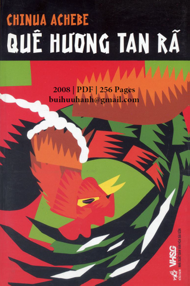 Quê Hương Tan Rã (NXB Văn Hóa Sài Gòn 2008) - Chinua Achebe, 256 Trang