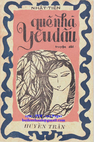 Quê Nhà Yêu Dấu (NXB Huyền Trân 1970) - Nhật Tiến, 203 Trang