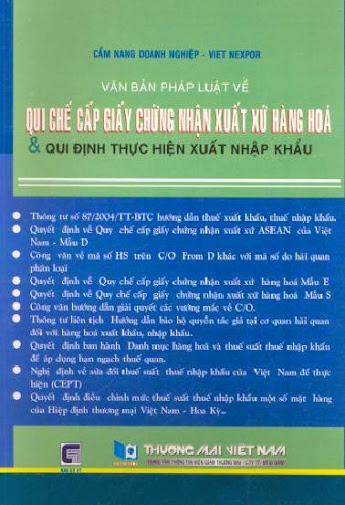 Qui Chế Cấp Giấy Chứng Nhận Xuất Xứ Hàng Hóa Và Quy Định Thực Hiện Xuất Nhập Khẩu - Bộ Tài Chính