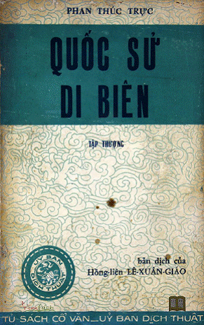 Quốc Sử Di Biên Tập Thượng (NXB Phủ Quốc Vụ Khanh 1973) - Phan Thúc Trực, 424 Trang