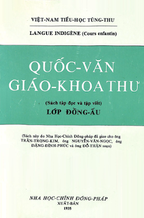 Quốc Văn Giáo Khoa Thư Lớp Đồng Ấu (NXB Nha Học Chính 1935) - Trần Trọng Kim, 99 Trang