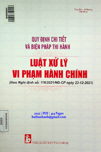 Quy Định Chi Tiết Và Biện Pháp Thi Hành Luật Xử Lý Vi Phạm Hành Chính - Tăng Bình, 414 Trang