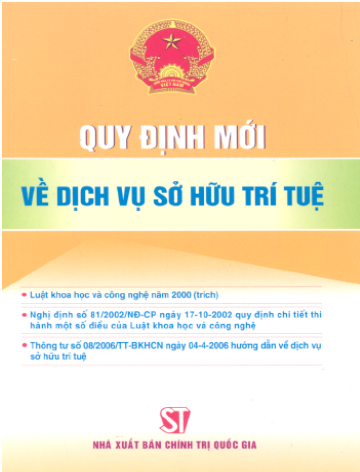 Quy Định Mới Về Dịch Vụ Sở Hữu Trí Tuệ (NXB Chính Trị 2006) - Phạm Việt, 63 Trang