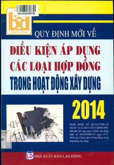 Quy Định Mới Về Điều Kiện Áp Dụng Các Loại Hợp Đồng Trong Hoạt Động Xây Dựng 2014 - Thùy Linh