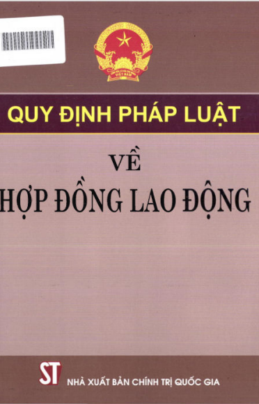 Quy Định Pháp Luật Về Hợp Đồng Lao Động (NXB Chính Trị 2014) - Nhiều Tác Giả, 105 Trang