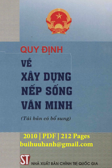 Quy Định Về Xây Dựng Nếp Sống Văn Minh (NXB Chính Trị 2010) - Nguyễn Khánh, 212 Trang