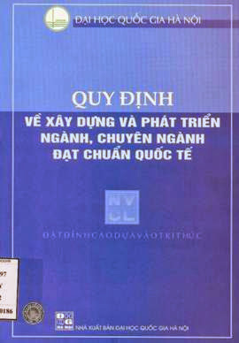 Quy Định Về Xây Dựng Và Phát Triển Ngành, Chuyên Ngành Đạt Chuẩn Quốc Tế - Mai Trọng Nhuận, 120 Tr