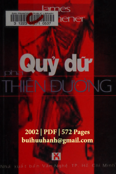 Quỷ Dữ Phá Thiên Đường (NXB Văn Nghệ 2002) - James A. Michener, 572 Trang