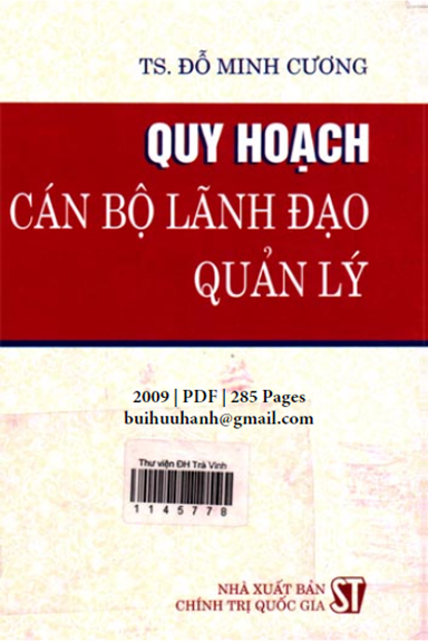 Quy Hoạch Cán Bộ Lãnh Đạo Quản Lý (NXB Chính Trị 2009) - Đỗ Minh Cường, 285 Trang