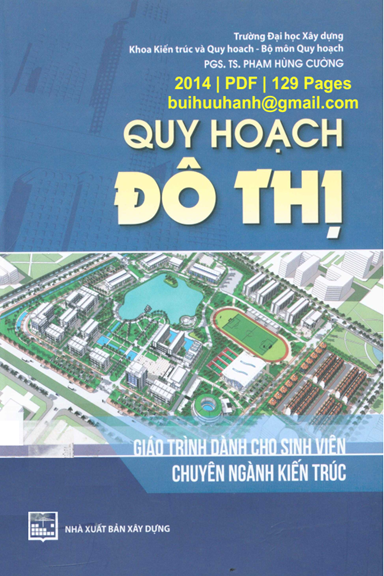 Quy Hoạch Đô Thị (NXB Xây Dựng 2014) - Phạm Hùng Cường, 129 Trang