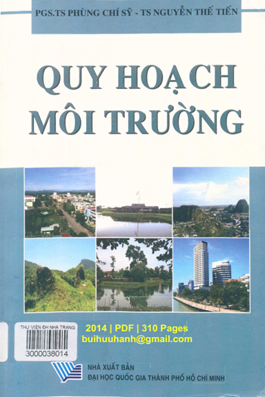 Quy Hoạch Môi Trường (NXB Đại Học Quốc Gia 2014) - Phùng Chí Sỹ, 310 Trang