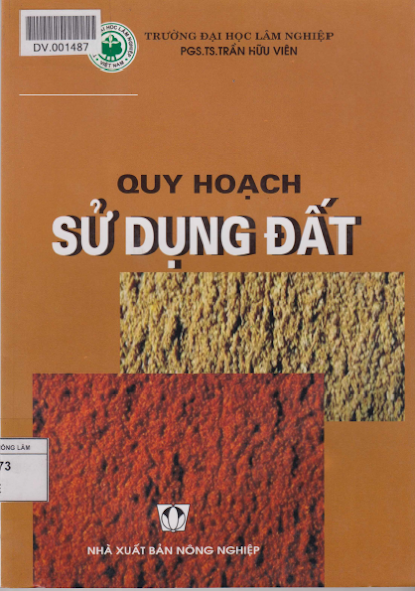 Quy Hoạch Sử Dụng Đất (NXB Nông Nghiệp 2005) - Trần Hữu Viên, 148 Trang