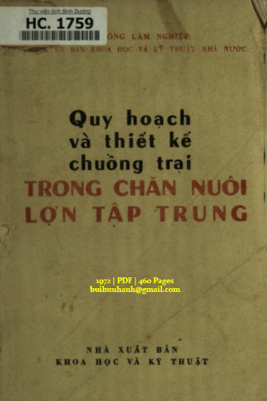 Quy Hoạch Và Thiết Kế Chuồng Trại Trong Chăn Nuôi Lợn Tập Trung - Trịnh Văn Thịnh, 460 Trang