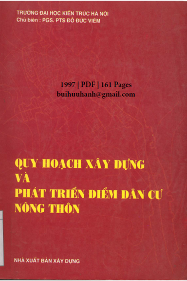 Quy Hoạch Xây Dựng Và Phát Triển Điểm Dân Cư Nông Thôn (NXB Xây Dựng 1997) - Đỗ Đức Viêm, 161 Trang
