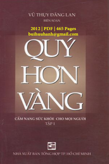 Quý Hơn Vàng (NXB Tổng Hợp 2012) - Vũ Thụy Đăng Lan, 464 Trang