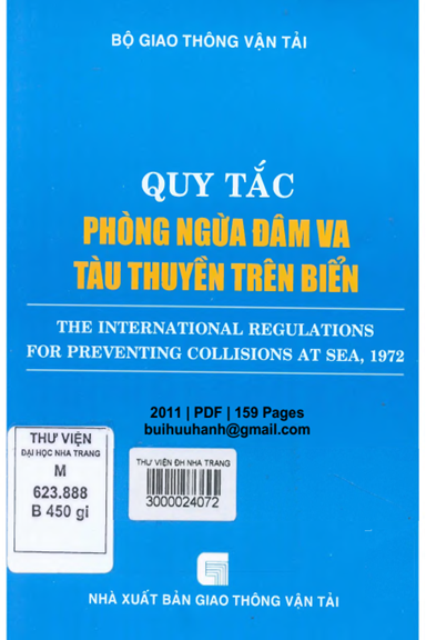 Quy Tắc Phòng Ngừa Đâm Va Tàu Thuyền Trên Biển (NXB Giao Thông Vận Tải 2011) - Nhiều Tác Giả