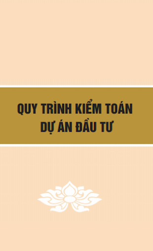 Quy Trình Kiểm Toán Dự Án Đầu Tư - Tổng Kiểm Toán Nhà Nước, 54 Trang