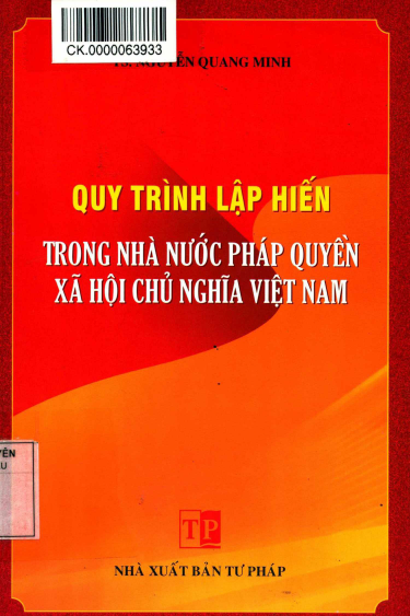 Quy Trình Lập Hiến Trong Nhà Nước Pháp Quyền Xã Hội Chủ Nghĩa Việt Nam - Nguyễn Quang Minh