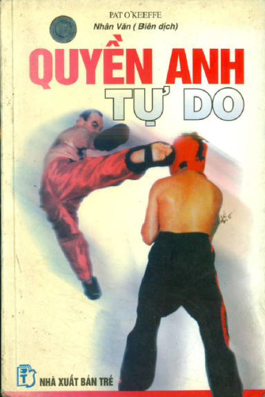 Quyền Anh Tự Do (NXB Trẻ 2006) - Pat O'keeffe, 164 Trang