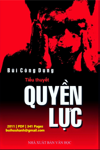 Quyền Lực (NXB Văn Học 2011) - Bùi Công Dụng, 341 Trang