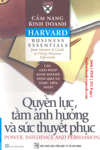 Quyền Lực, Tầm Ảnh Hưởng Và Sức Thuyết Phục (NXB Tổng Hợp 2006) - Trần Thị Bích Nga, 192 Trang