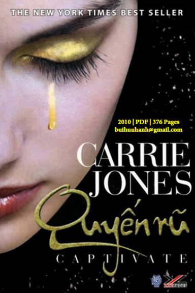 Quyến Rũ (NXB Thời Đại 2010) - Carrie Jones, 372 Trang