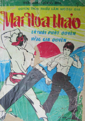 Quyền Thảo Thiếu Lâm Ngoại Gia Mai Hoa Thảo (NXB Long An 1990) - Trần Đồng Quang Hoà, 72 Trang