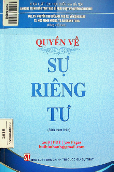 Quyền Về Sự Riêng Tư (NXB Chính Trị 2018) - Nguyễn Thị Quế Anh, 300 Trang