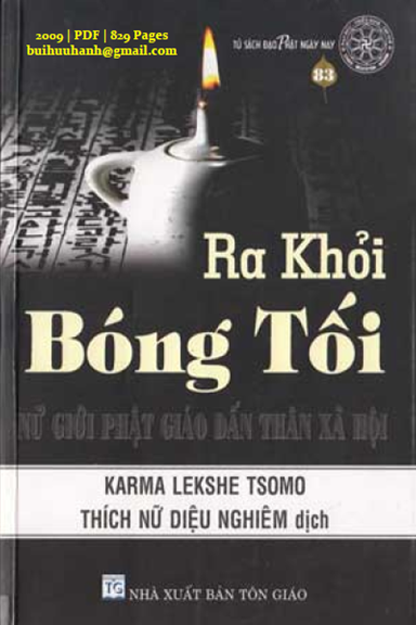 Ra Khỏi Bóng Tối (NXB Tôn Giáo 2009) - Karma Lekshe Tsomo, 829 Trang
