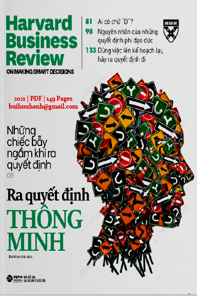 Ra Quyết Định Thông Minh (NXB Kinh Tế Quốc Dân 2021) - John S. Hammond, 149 Trang