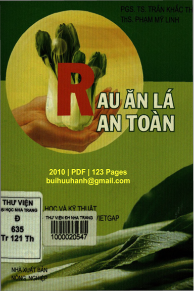 Rau Ăn Lá An Toàn (NXB Nông Nghiệp 2010) - Trần Khắc Thi, 123 Trang