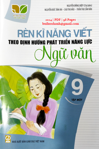 Rèn Kĩ Năng Viết Ngữ Văn 9 Tập 1 (NXB Giáo Dục 2024) - Nguyễn Đăng Điệp, 98 Trang