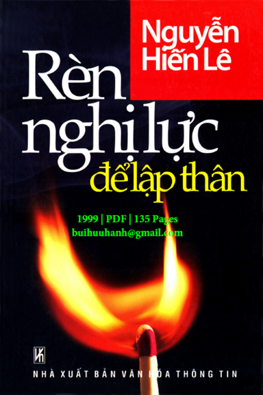 Rèn Nghị Lực Để Lập Thân (NXB Văn Hóa Thông Tin 1999) - Nguyễn Hiến Lê, 135 Trang