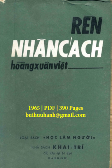 Rèn Nhân Cách (NXB Khai Trí 1965) - Hoàng Xuân Việt, 390 Trang