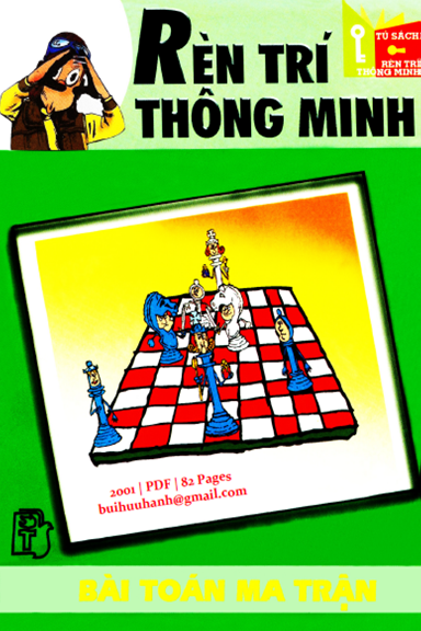 Rèn Trí Thông Minh-Bài Toán Ma Trận (NXB Trẻ 2001) - Đinh Hoàng Yến, 82 Trang