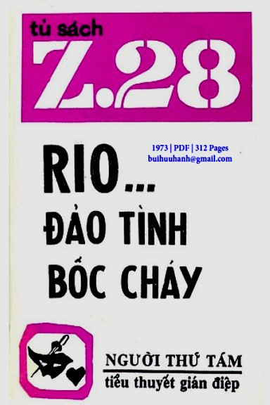 Rio... Đảo Tình Bốc Cháy (NXB Hành Động 1973) - Người Thứ Tám, 312 Trang