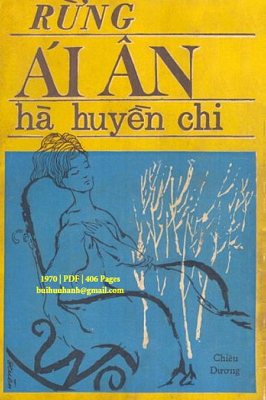 Rừng Ái Ân (NXB Chiêu Dương 1970) - Hà Huyền Chi, 406 Trang
